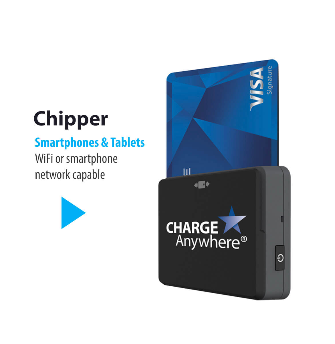 Chipper for smartphones & tablets wifi or smartphone network capable